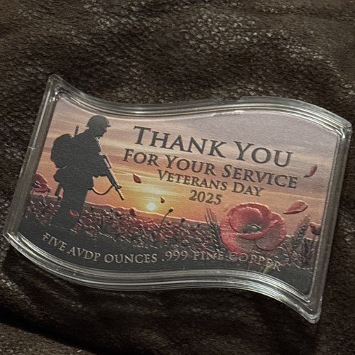 Veterans Day 2025 5 AVDP ozs .999 fine Copper Colorized Thank you Military